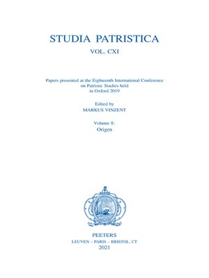 cover image of Studia Patristica. Volume CXI--Papers presented at the Eighteenth International Conference on Patristic Studies held in Oxford 2019